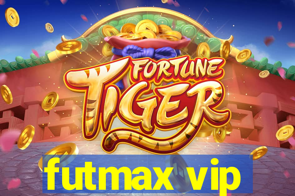 futmax vip